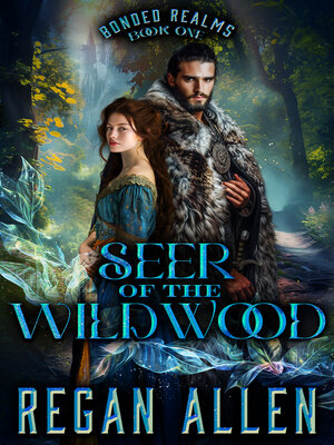 cover image of Seer of the Wildwood
